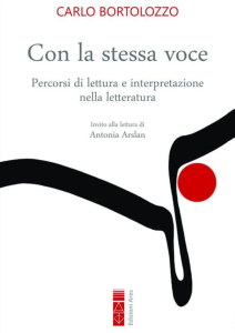 CON LA STESSA VOCE. PERCORSI DI LETTURA E INTERPRETAZIONE