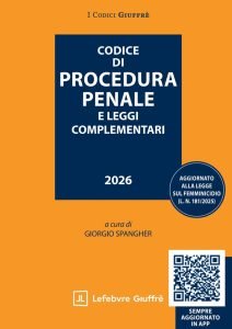 CODICE DI PROCEDURA PENALE E LEGGI COMPLEMENTARI. CON QR CODE 2026