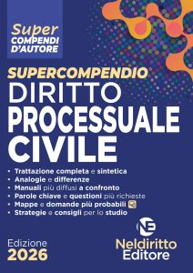SUPERCOMPENDIO DI DIRITTO PROCESSUALE CIVILE 2026
