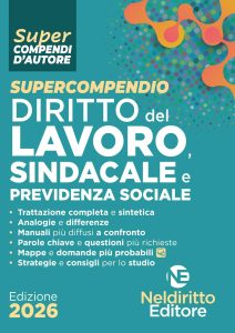 SUPERCOMPENDIO DIRITTO DEL LAVORO, SINDACALE E PREVIDENZA SOCIALE